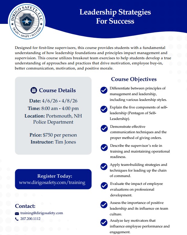 Information regarding the April 6-8 Leadership Strategies For Success training hosted at Portsmouth NH Police Department. This is a training for fellow law enforcement officers.