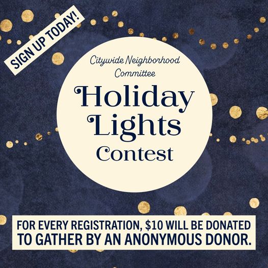a moon-like circle on a background of holiday lights. Text that reads Citywide Neighborhood Committee Holiday LIghts contest in the moon shape