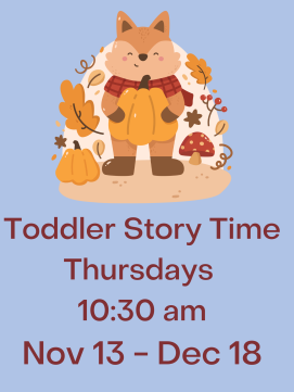 Toddler Story Time -- link to details 