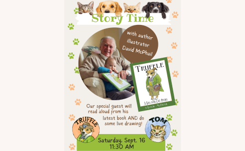 Story Time David McPhail Truffle Saturday September 16 @11:30 AM