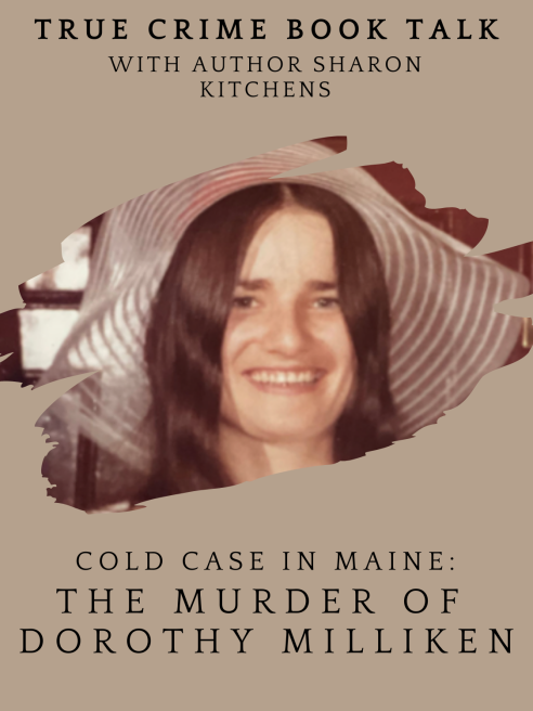 Woman with long dark hair in a big floppy summer hat smiling at the camera. The Murder of Dorothy Milliken. True Crime Book Talk. Sharon Kitchens
