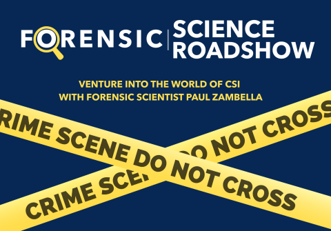 forensic science roadshow